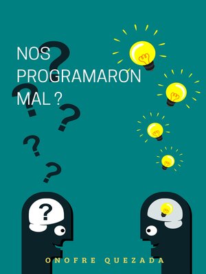 cover image of Nos Programaron Mal ?